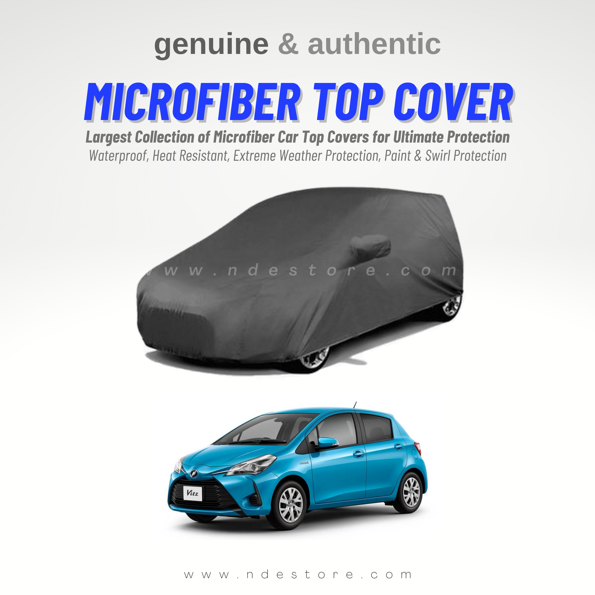 TOP COVER MICROFIBER FOR TOYOTA VITZ (ALL MODELS)