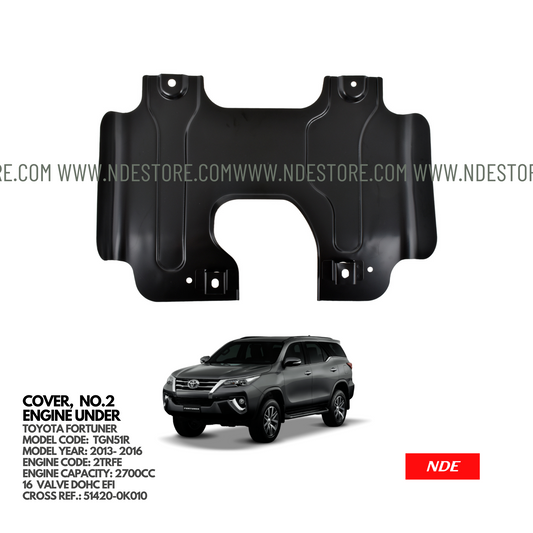 ENGINE SHIELD NO 2  FOR TOYOTA FORTUNER (2013-2016)