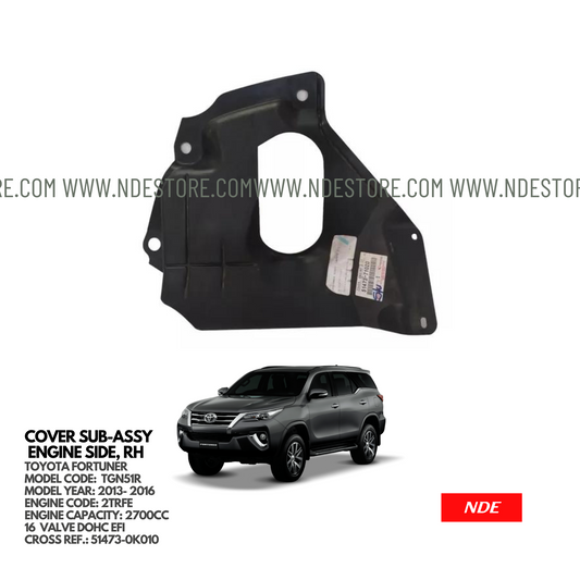 ENGINE SHIELD RIGHT SIDE FOR TOYOTA FORTUNER (2013-2016)