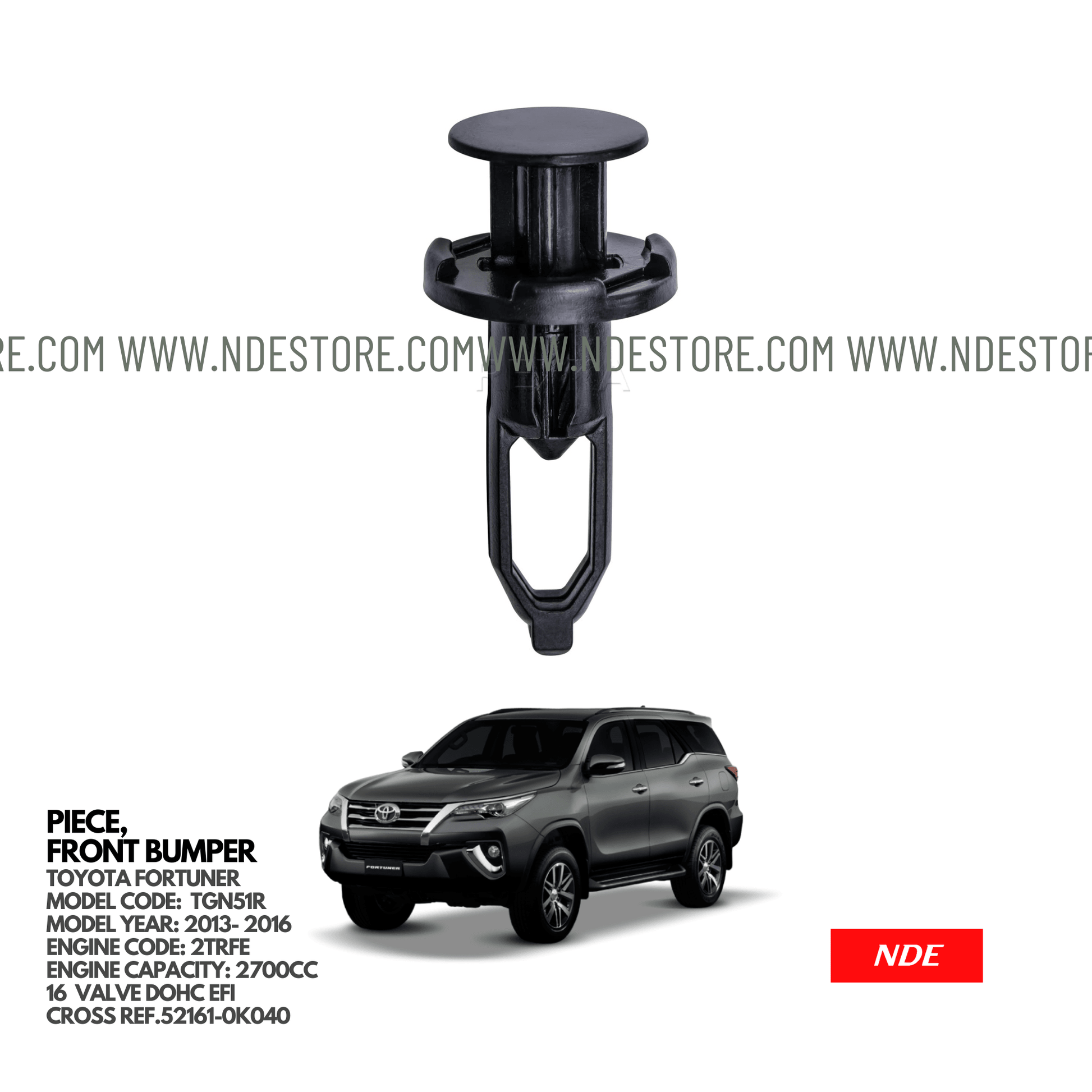 CLIP FRONT BUMPER FOR TOYOTA FORTUNER (2013-2016) - ndestore.com