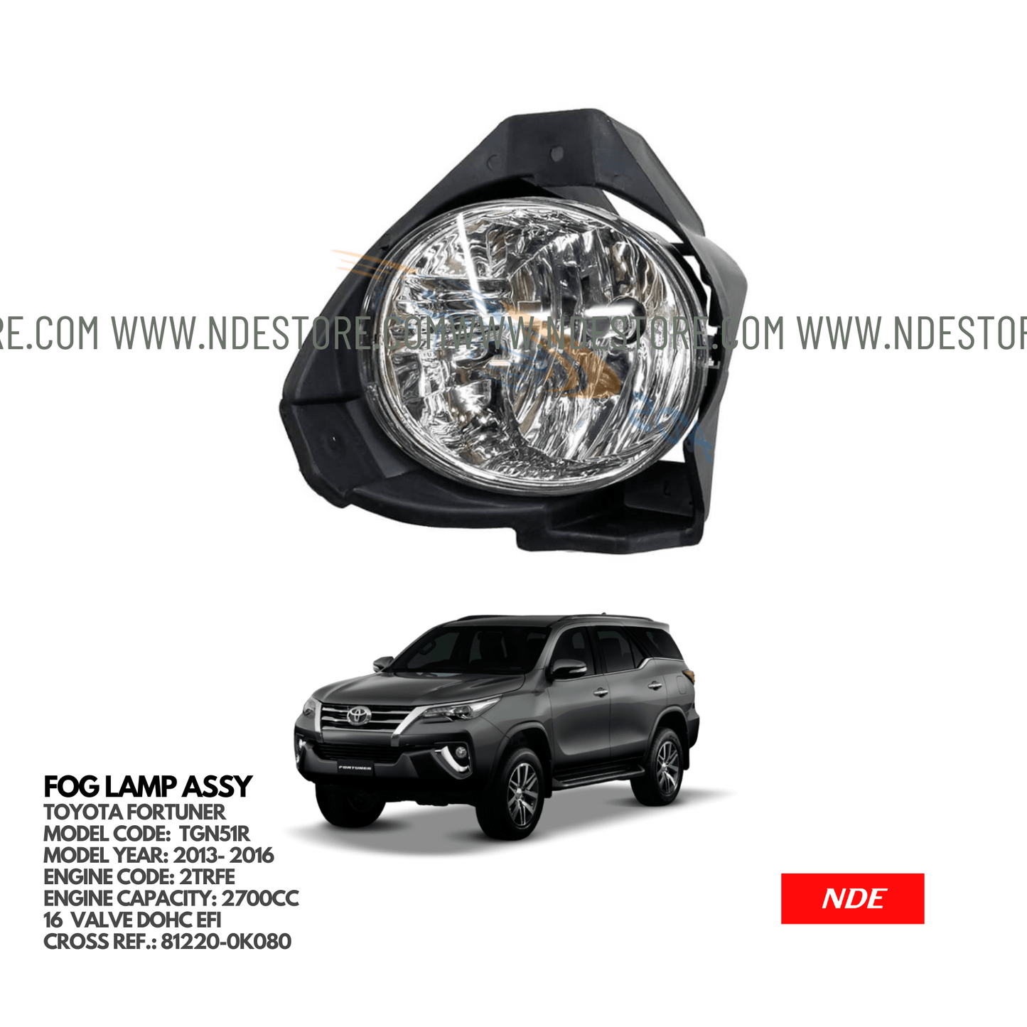 LAMP ASSY FOG LAMP FOR TOYOTA FORTUNER - ndestore.com