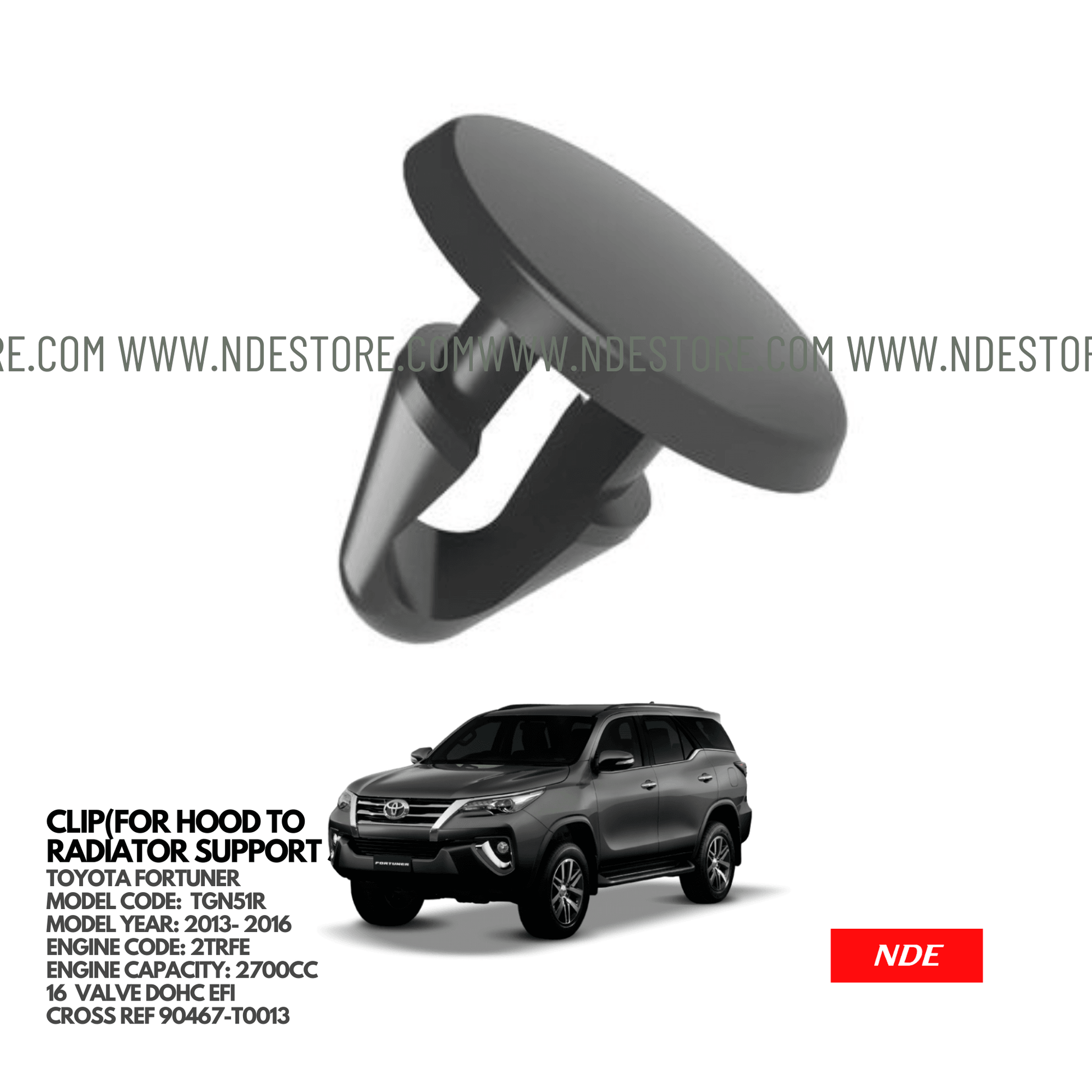 CLIP TO HOOD RADIATOR SEAL FOR TOYOTA FORTUNER (2013-2016) - ndestore.com