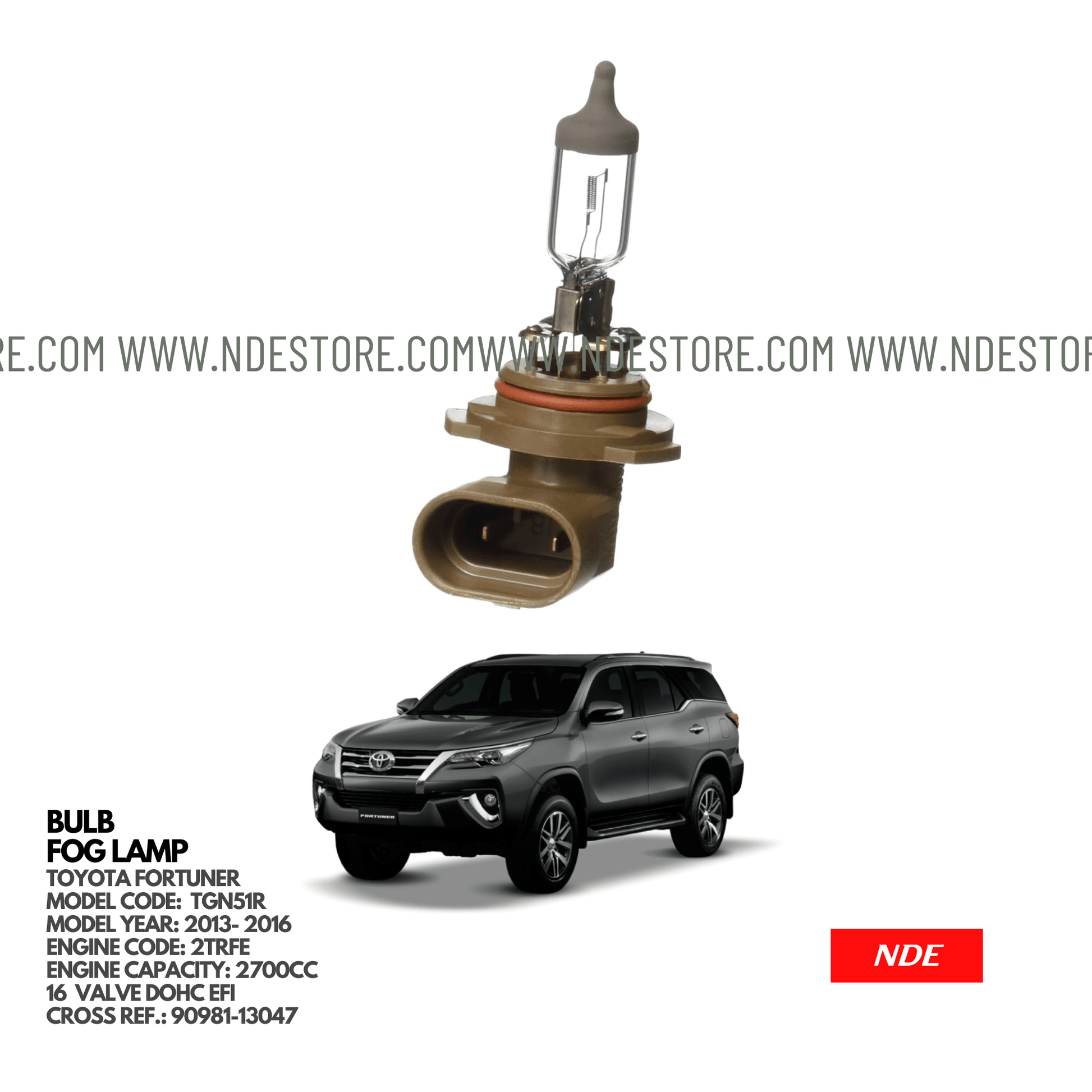 BULB FOG LAMP ASSY FOR TOYOTA FORTUNER - ndestore.com