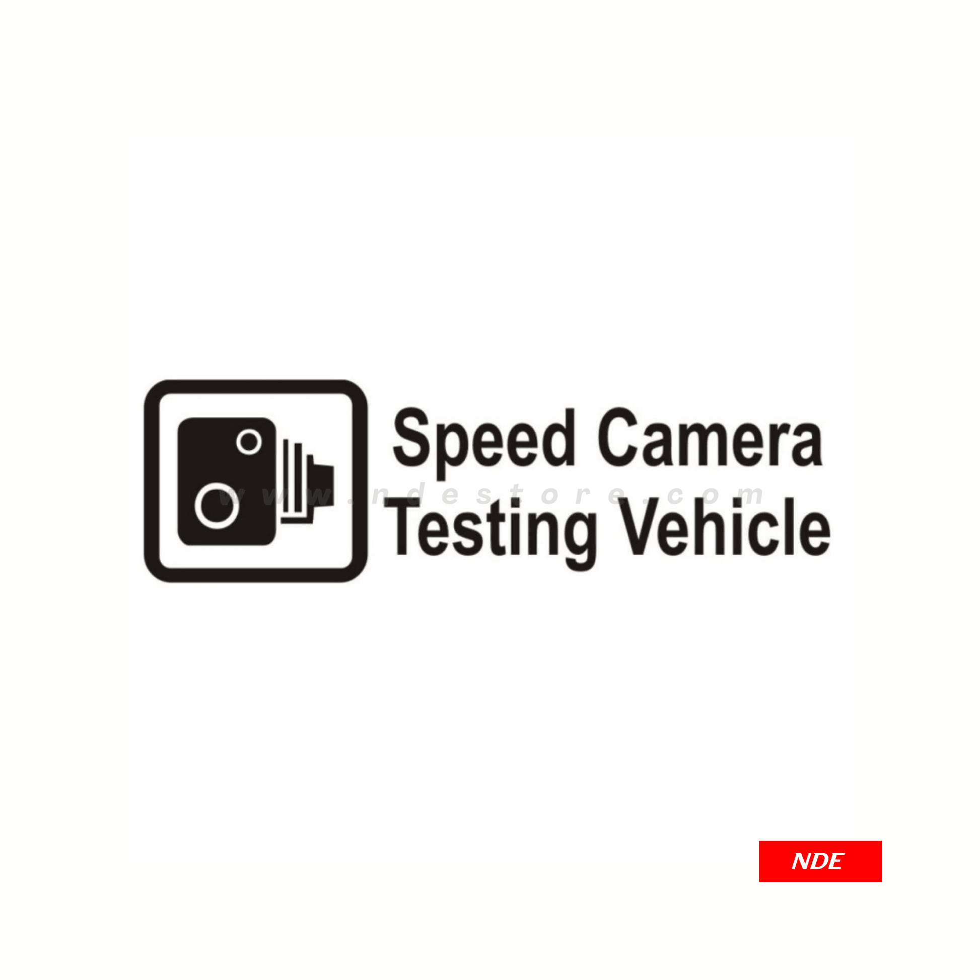 STICKER SPEED CAMERA TESTING VEHICLE - ndestore.com