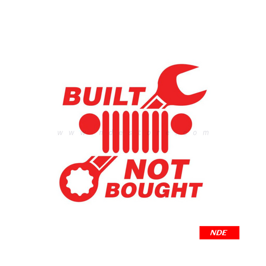 STICKER, BUILT NOT BOUGHT - ndestore.com