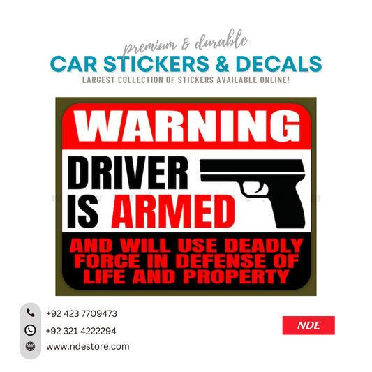 STICKER, WARNING DRIVER IS AR**D