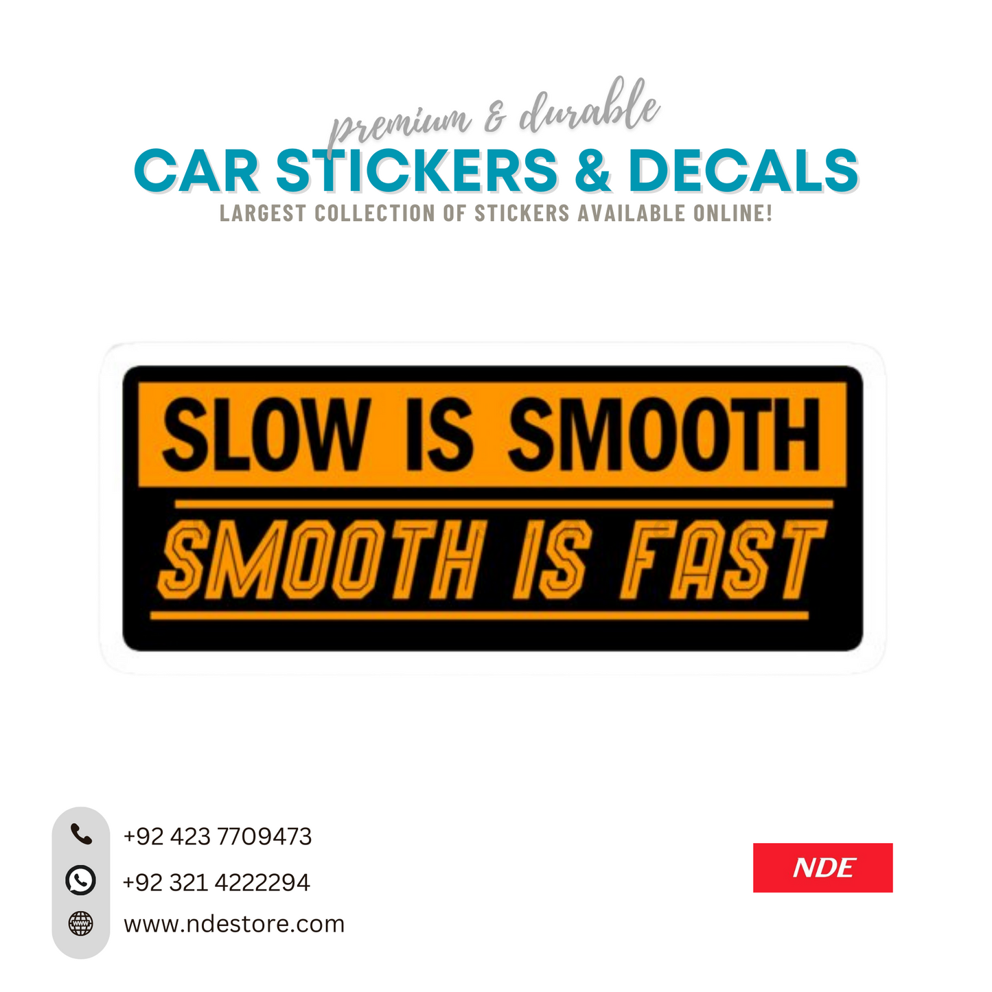 STICKER, SLOW IS SMOOTH SMOOTH IS FAST