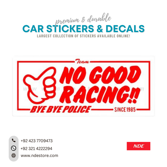 STICKER, NO GOOD RACING