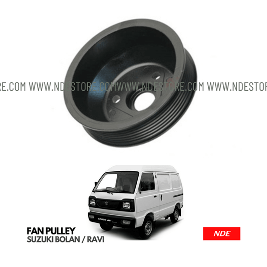 FAN PULLEY FOR SUZUKI BOLAN / RAVI - ndestore.com