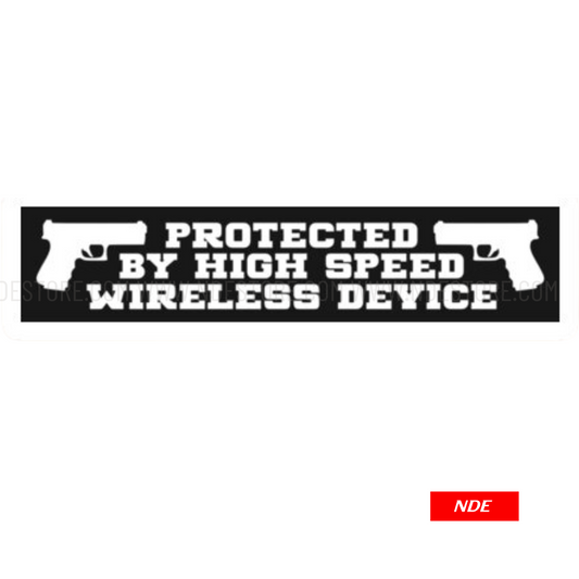 STICKER PROTECTED BY HIGH SPEED WIRELESS DEVICE