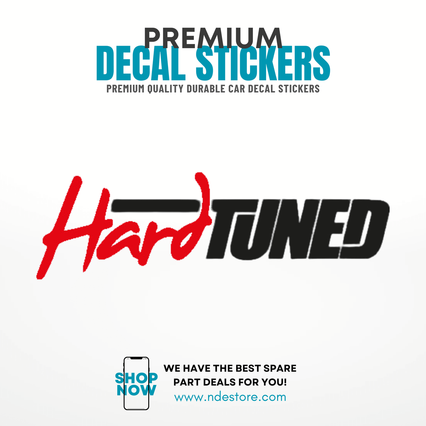 STICKER HARD TUNED - ndestore.com