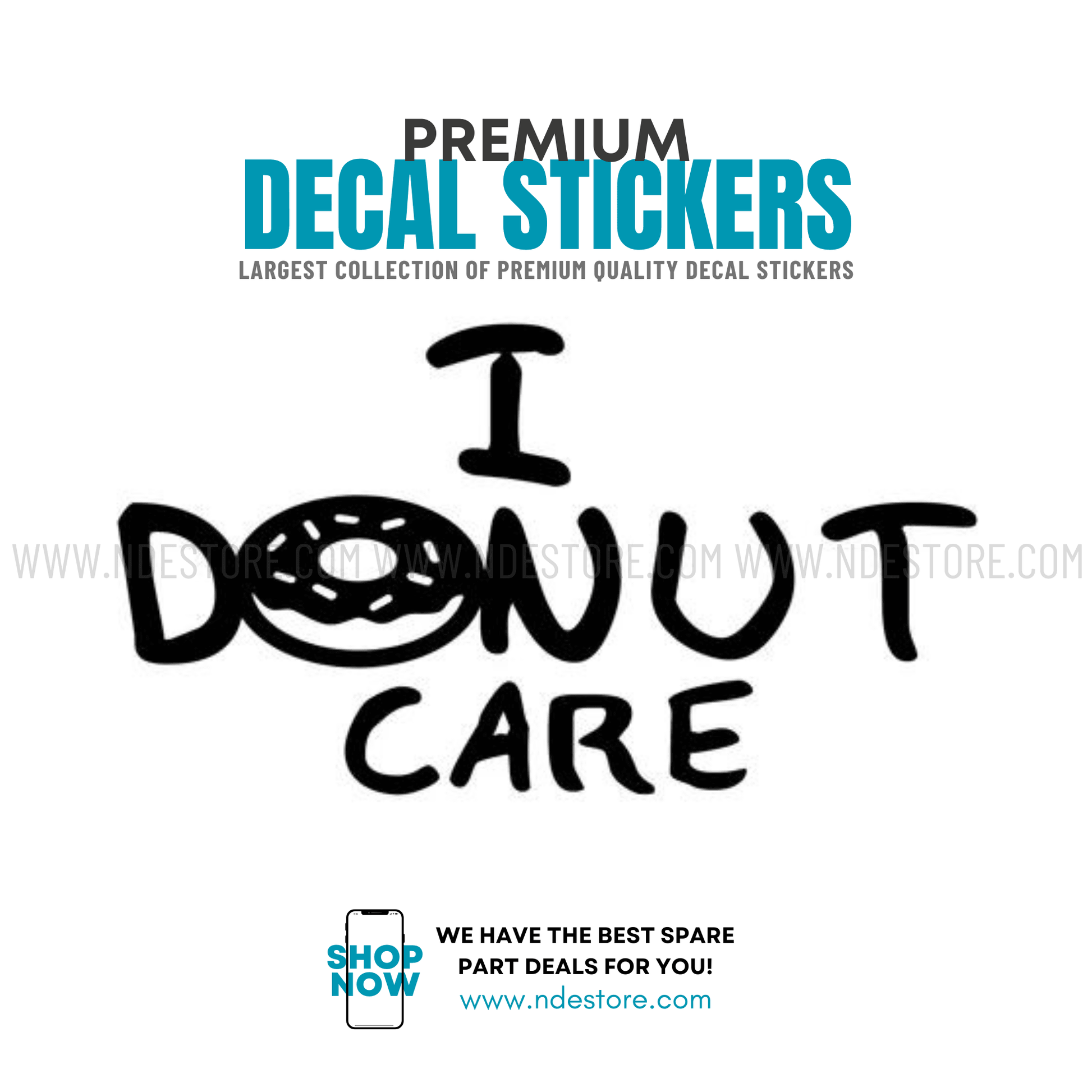 STICKER I DONUT CARE - ndestore.com