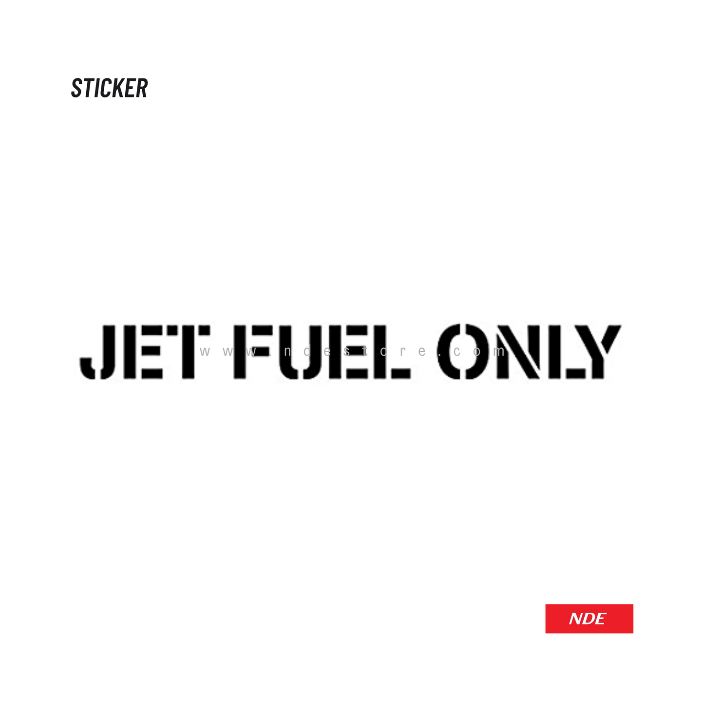 STICKER, JET FUEL ONLY