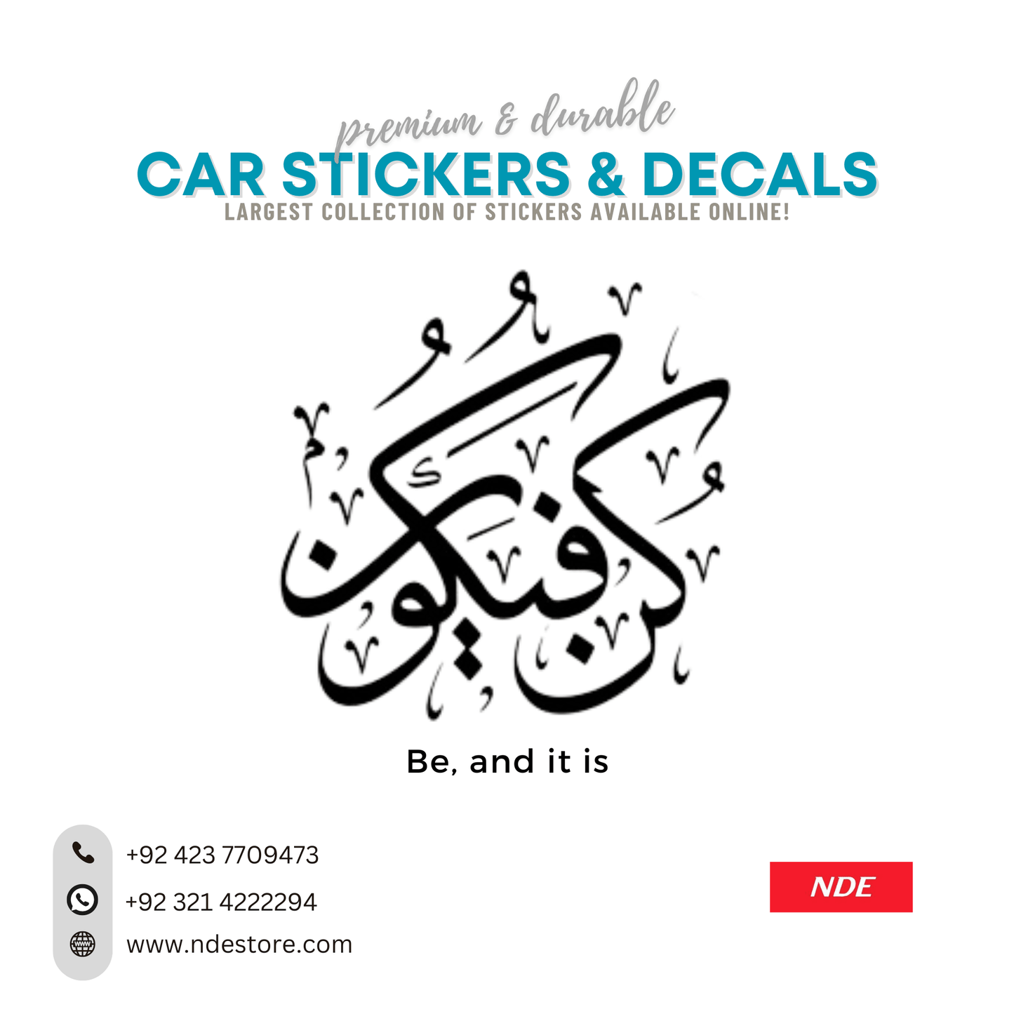 STICKER ISLAMIC SERIES - BE AND IT IS (KUN FAYAKUN) - ndestore.com