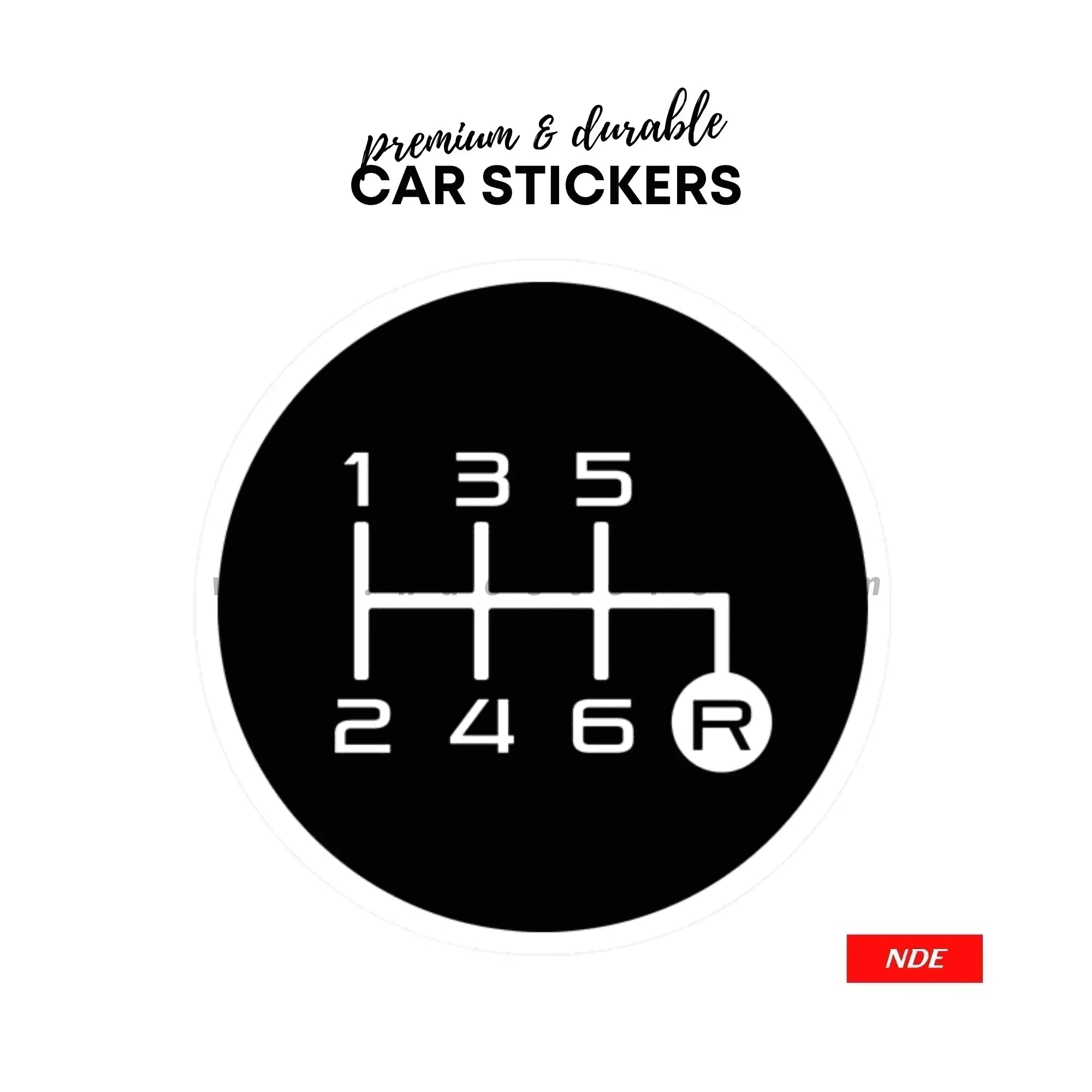 STICKER, MANUAL TRANSMISSION STICK GEAR SERIES NDE STORE