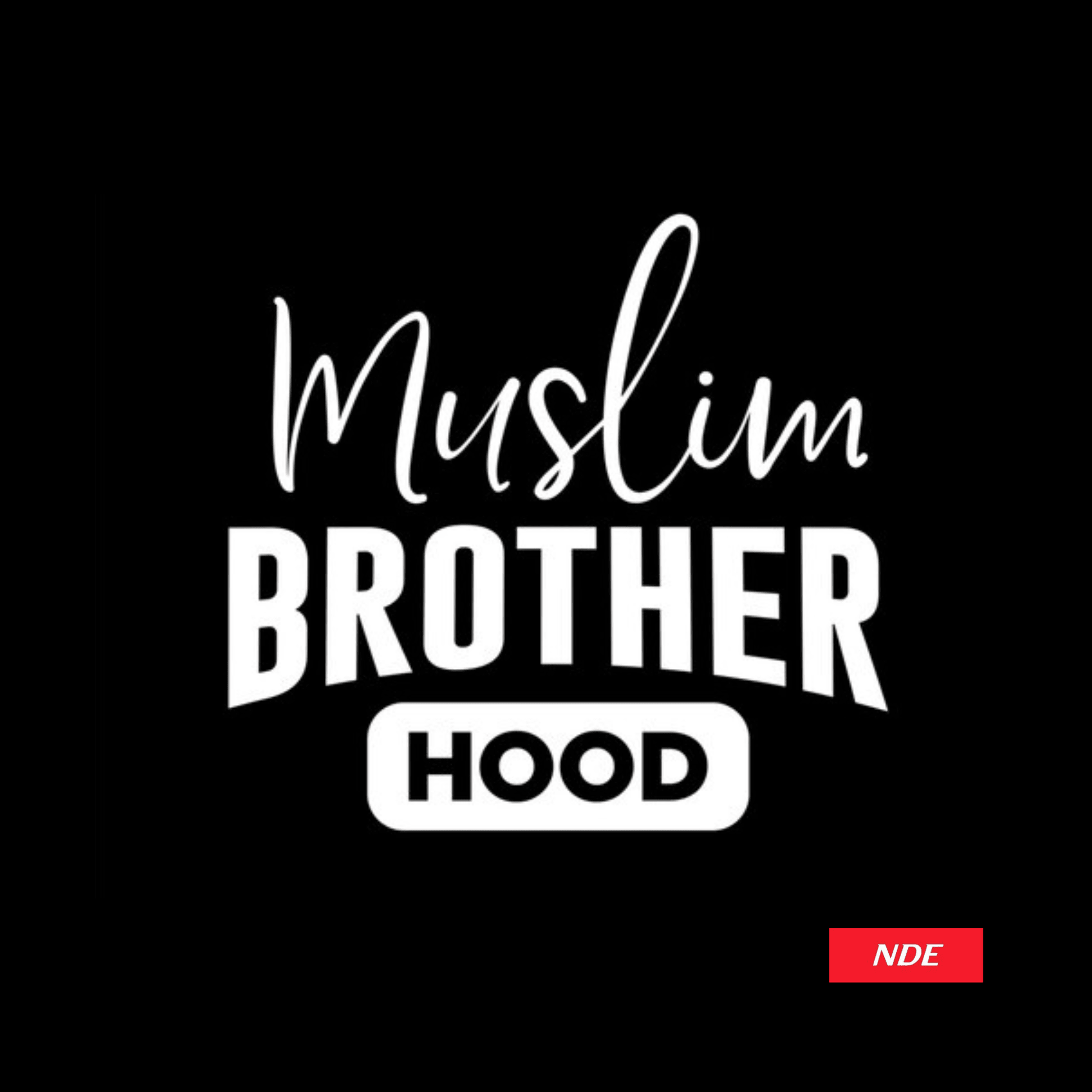 STICKER ISLAMIC SERIES - MUSLIM BROTHERHOOD - ndestore.com