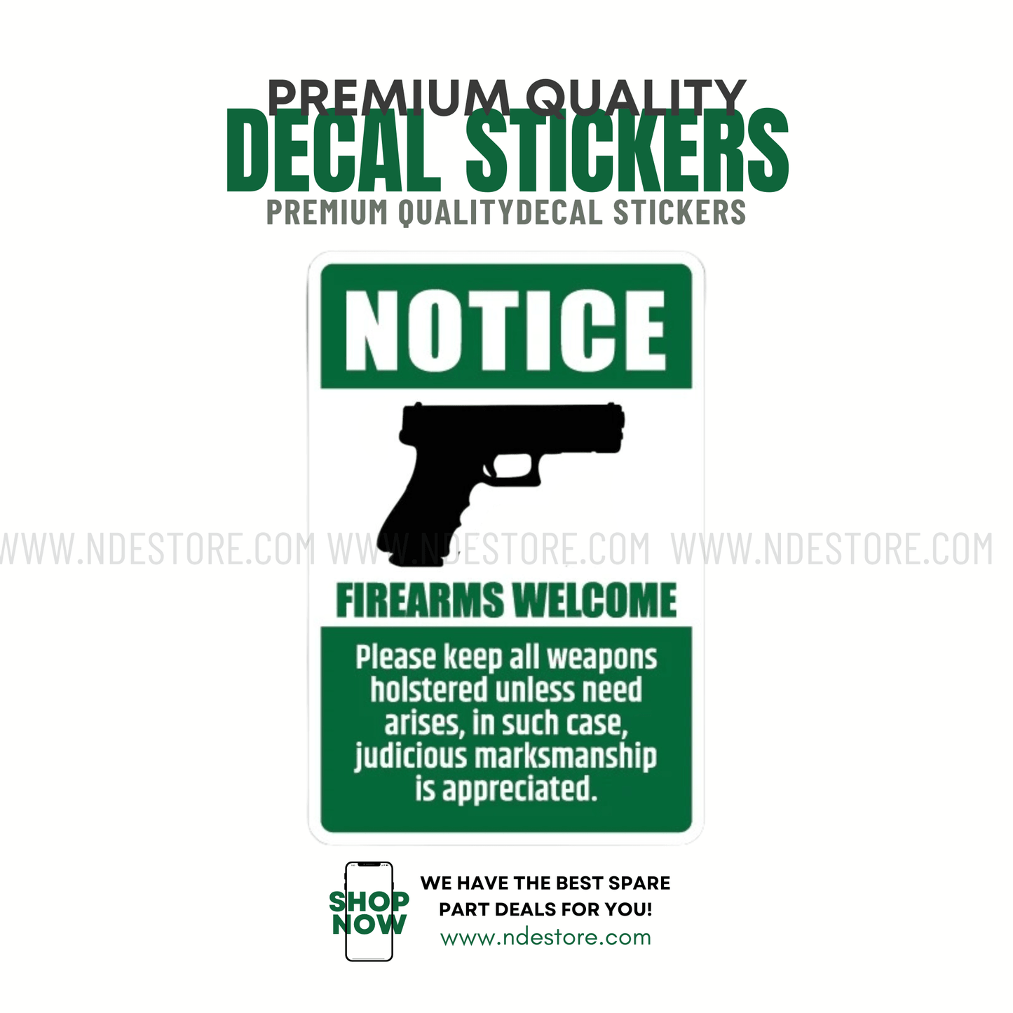 STICKER NOTICE FIREARM WELCOME