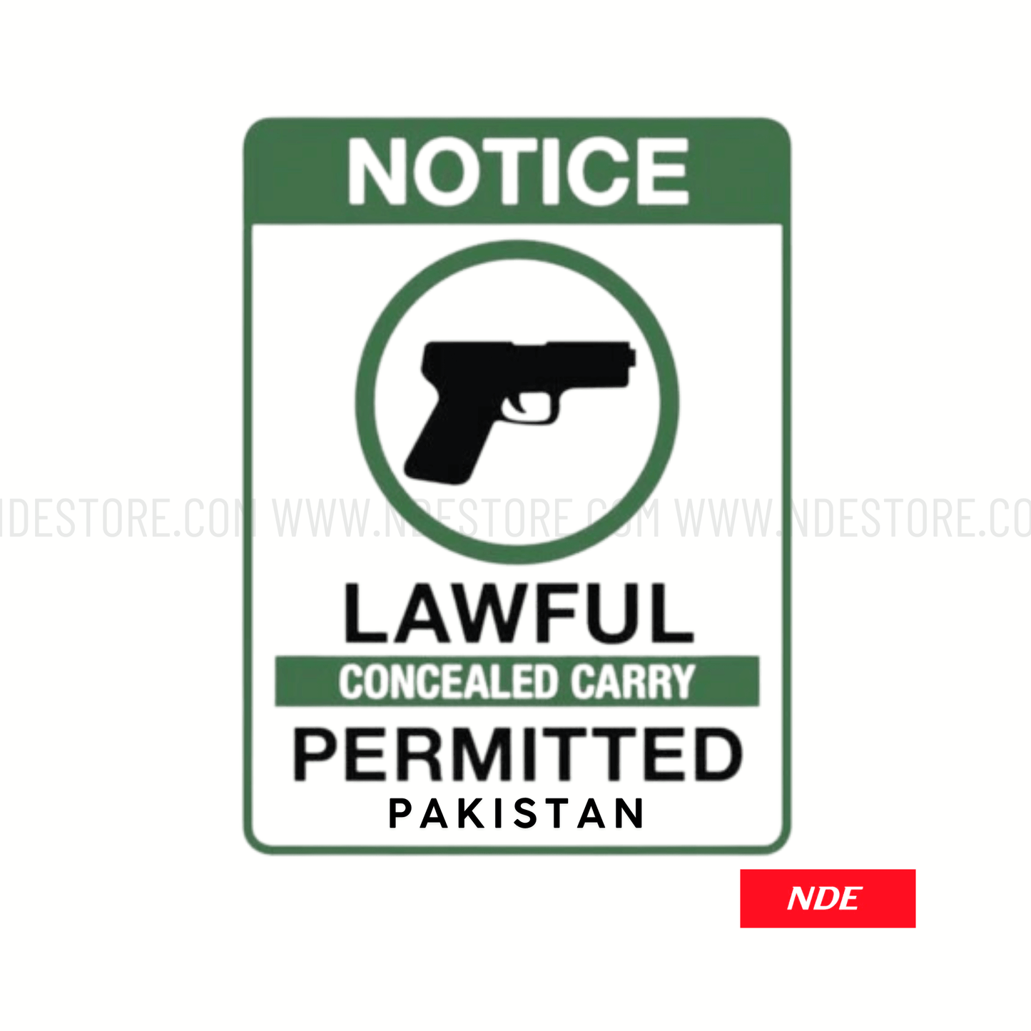 STICKER NOTICE LAWFUL CONCEALED CARRY PERMIT PAKISTAN