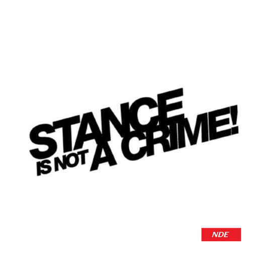 STICKER, STANCE IS NOT A CRIME