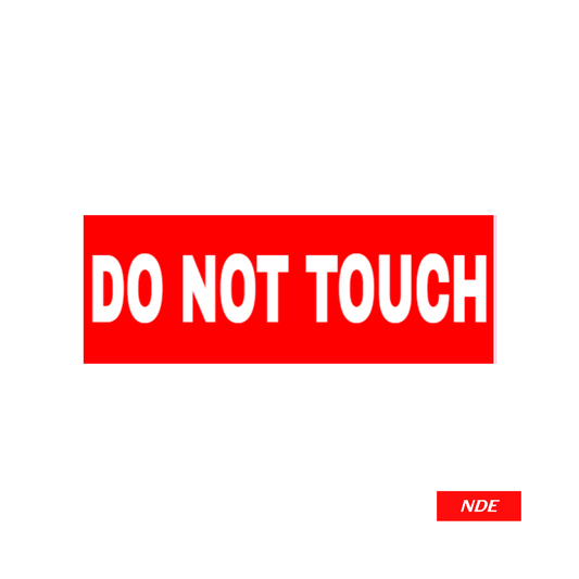 STICKER DO NOT TOUCH (RED) - ndestore.com