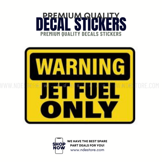 STICKER, JET FUEL ONLY