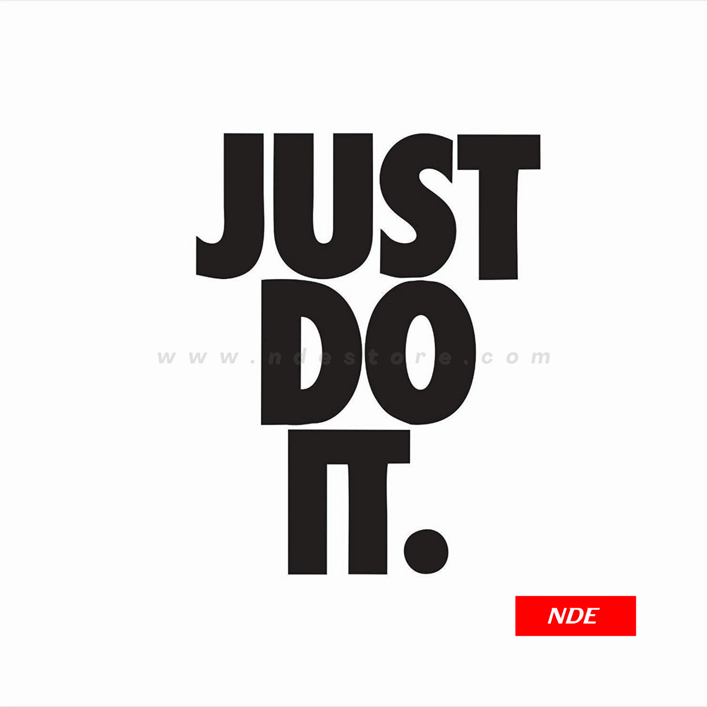 STICKER, JUST DO IT - ndestore.com