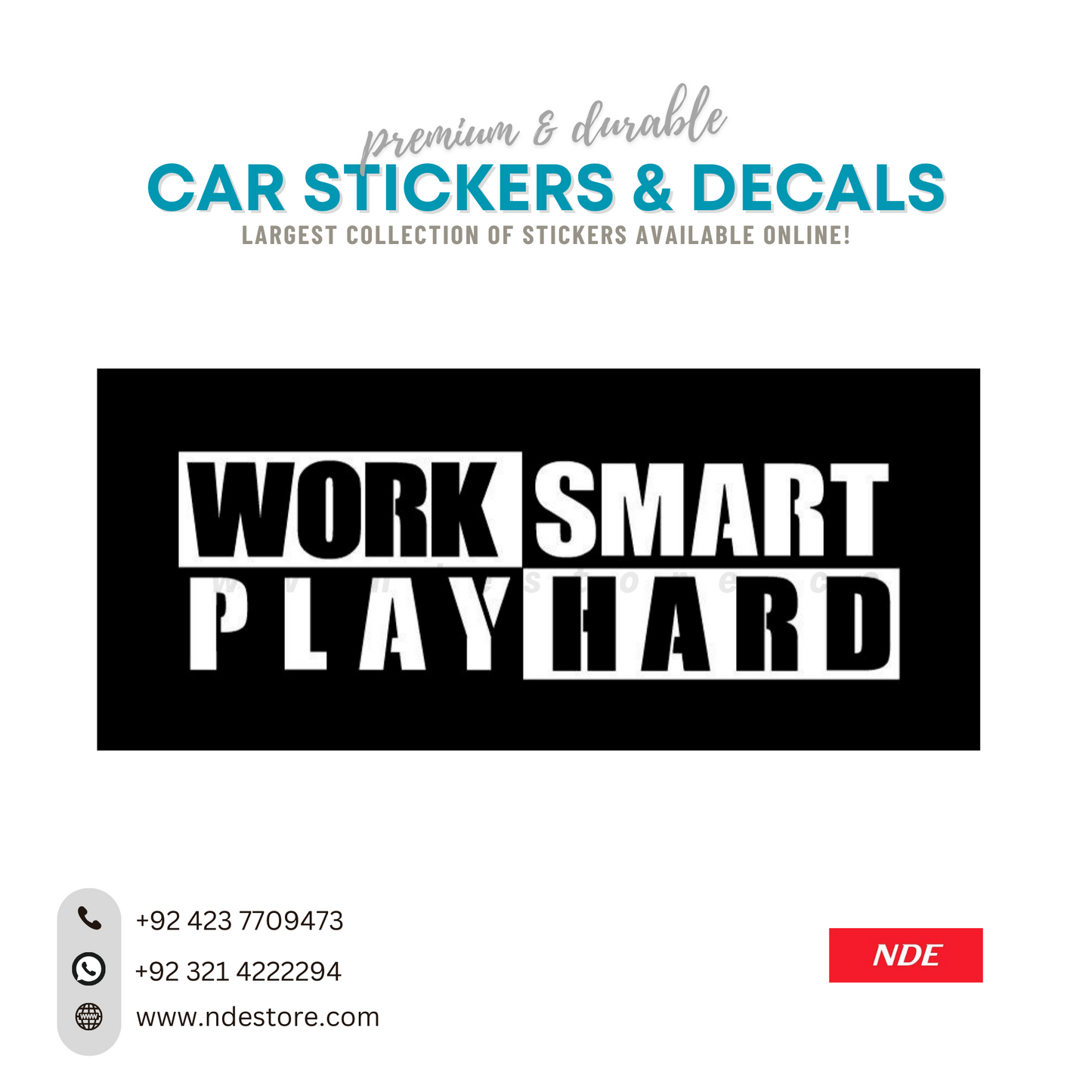 STICKER, WORK SMART PLAY HARD