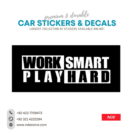 STICKER, WORK SMART PLAY HARD