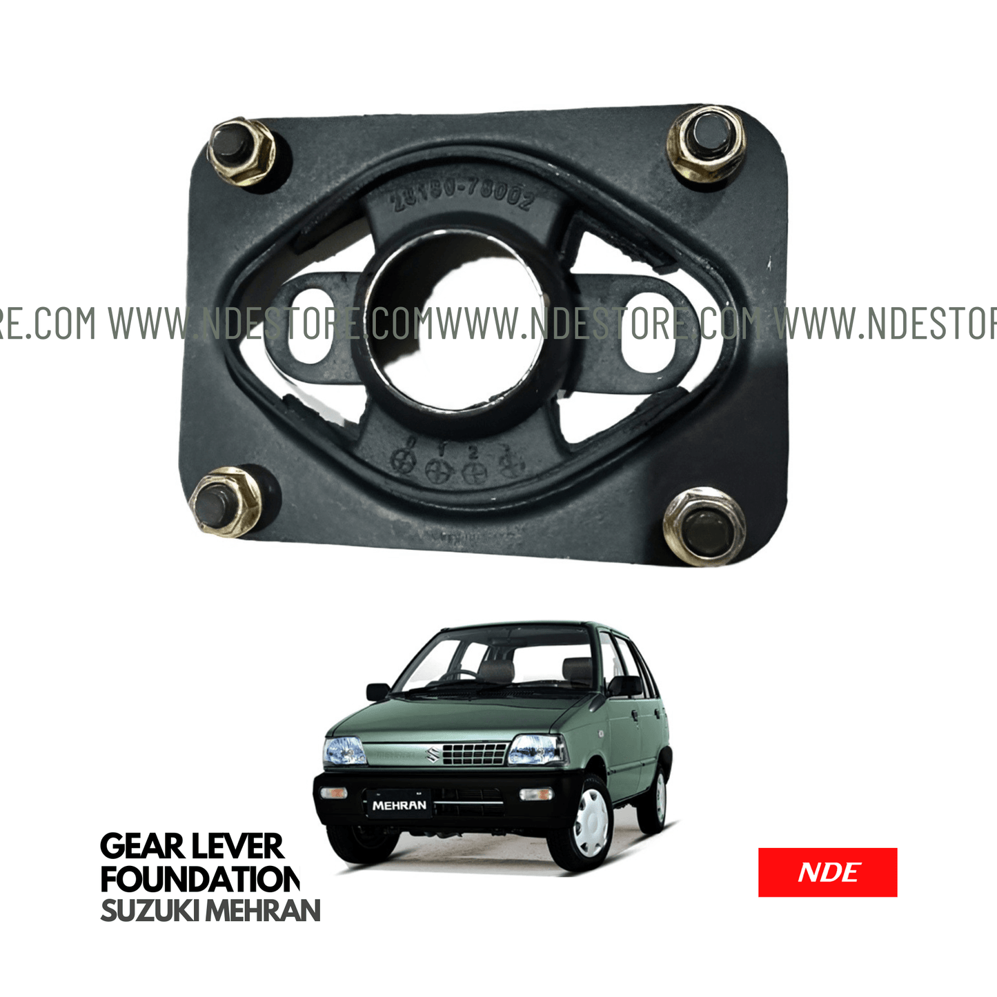 GEAR LEVER FOUNDATION MOUNTING FOR SUZUKI MEHRAN - ndestore.com