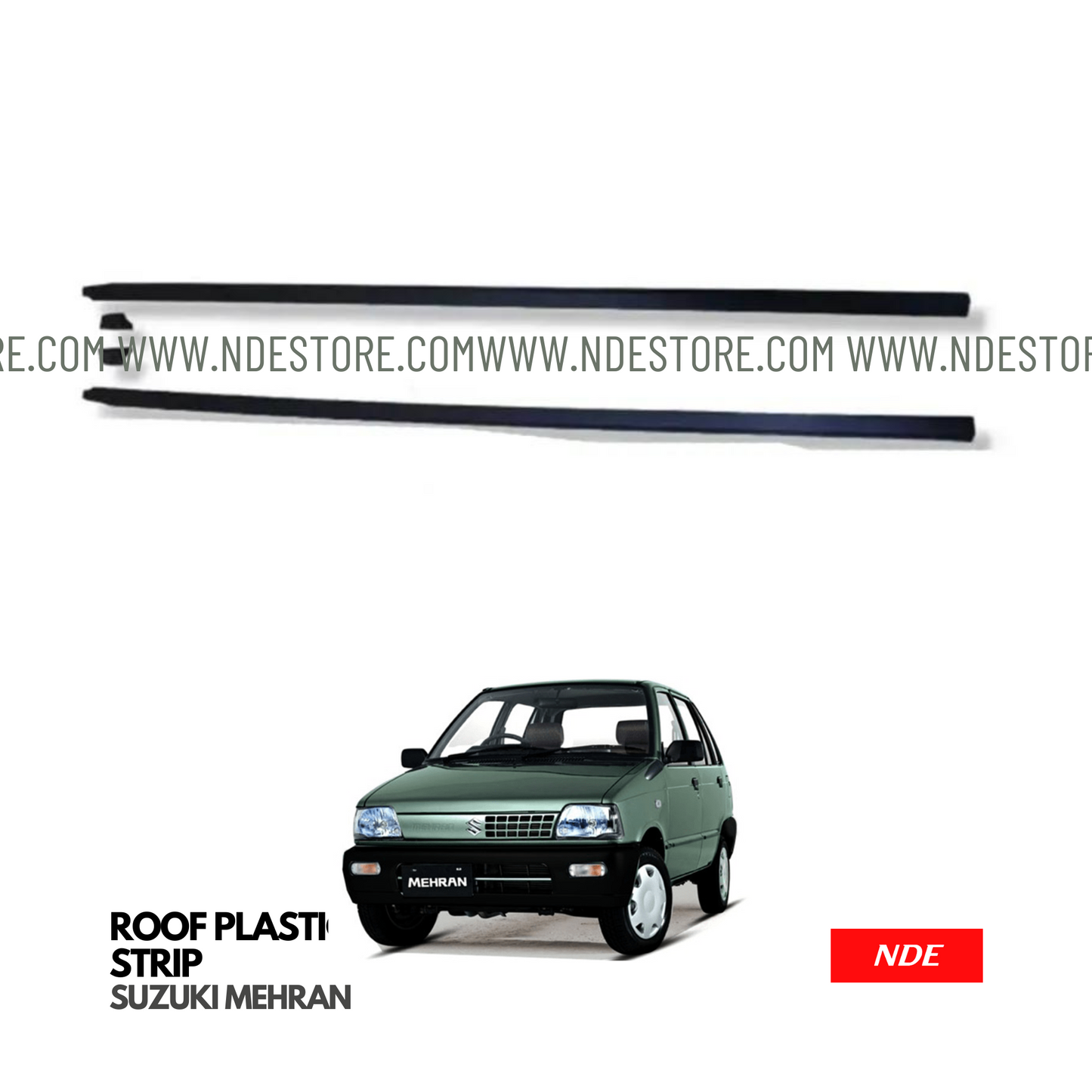 ROOF PLASTIC STRIPS FOR SUZUKI MEHRAN - ndestore.com