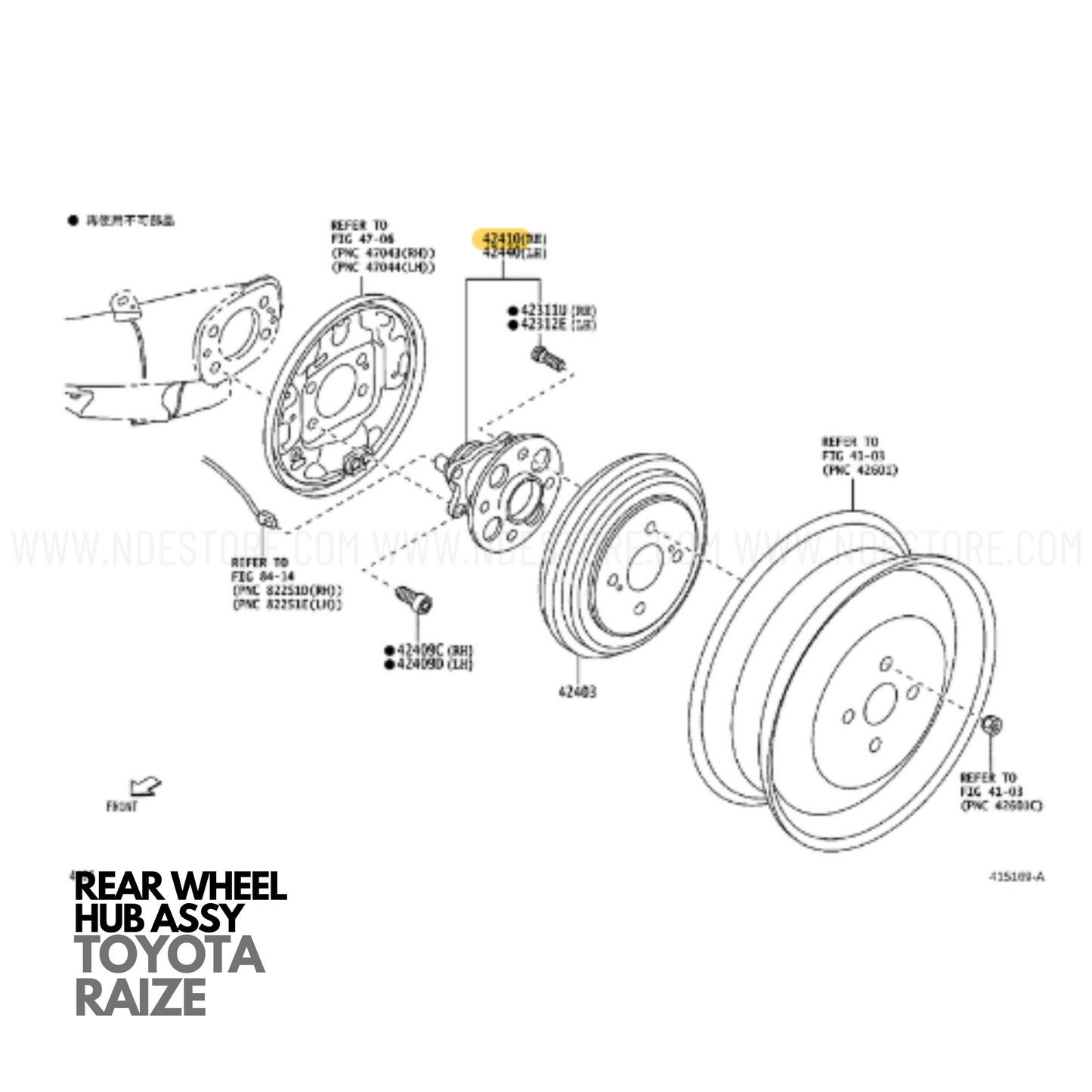 42410-B1100 TOYOTA RAIZE TOYOTA GENUINE PART REAR WHEEL HUB REAR RIGHT LEFT WWW.NDESTORE.COM TOYOTA GENUINE AUTO SPARE PARTS ACCESSORIES PAKISTAN TOYOTA DEALERSHIP PARTS PAKISTAN AUTO SPARE PARTS WHEEL BEARING REAR TOYOTA RAIZE