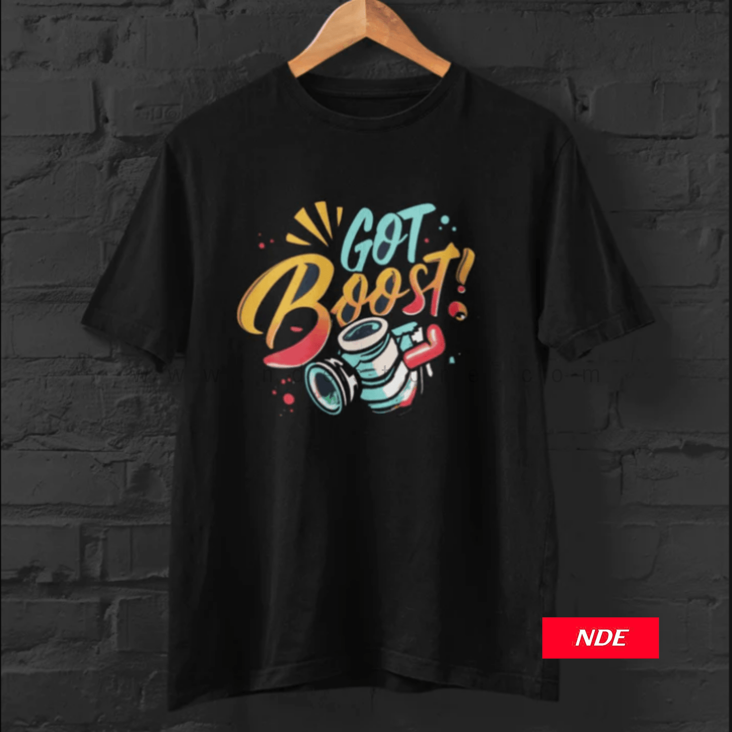 T-SHIRT GOT BOOST - ndestore.com