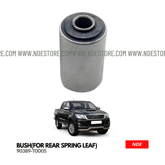 BUSH FOR REAR SPRING LEAF FOR TOYOTA HILUX - ndestore.com