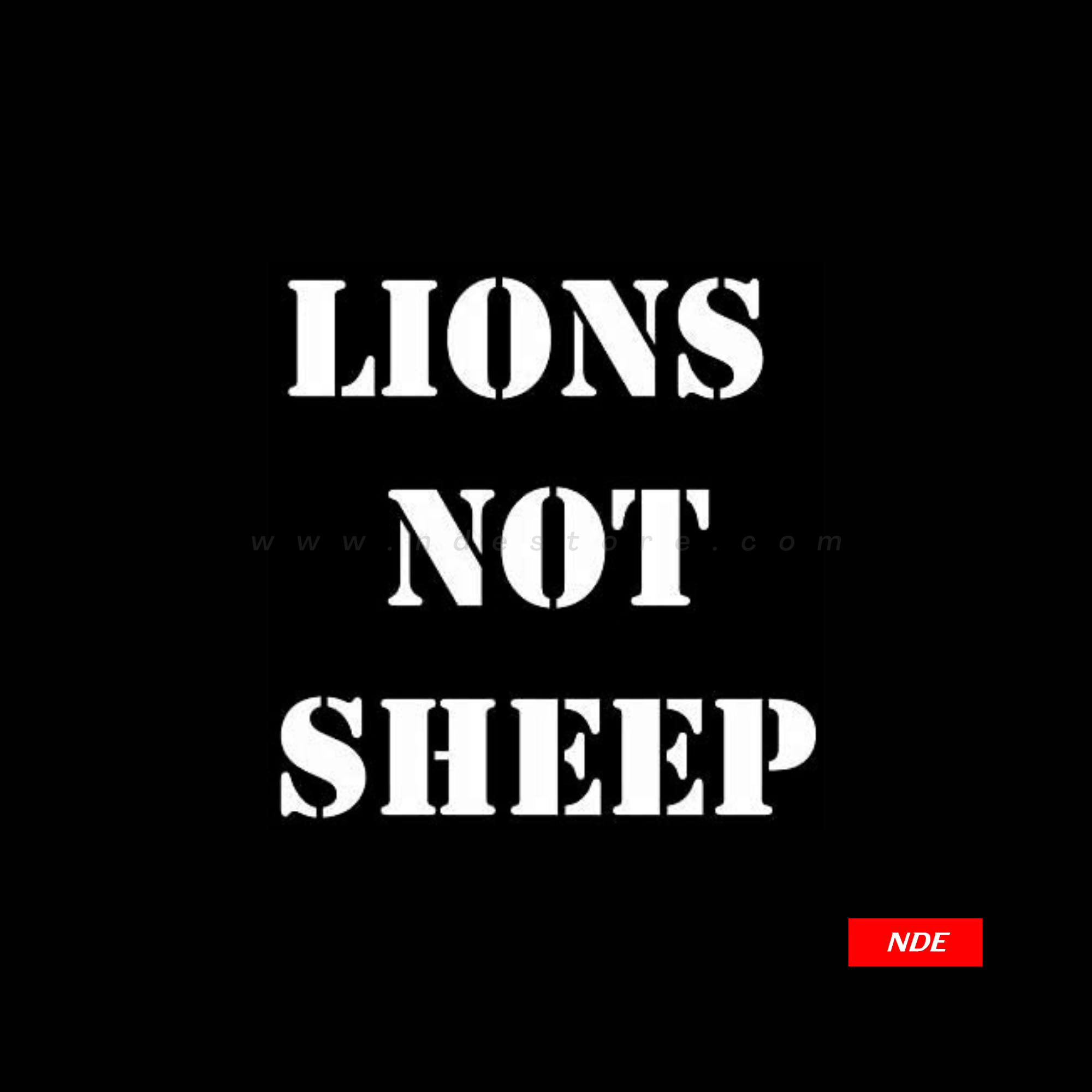 STICKER, LIONS NOT SHEEP